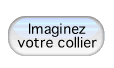 imaginez votre collier